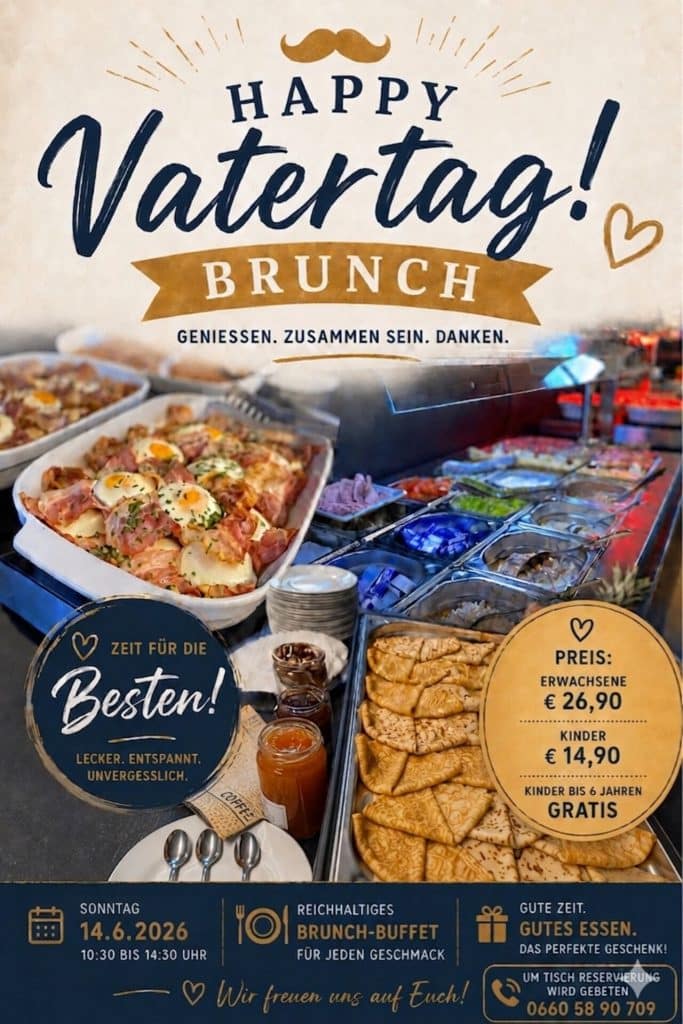 Werbegrafik „Happy Vatertag Brunch“ mit reichhaltigem Buffet aus warmen Speisen, Brot und Aufstrichen, Preisangaben (Erwachsene €26,90, Kinder €14,90) sowie Termin am 14.6.2026 und Hinweis auf Brunch-Buffet in gemütlicher Atmosphäre